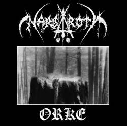Nargaroth : Orke (Bootleg)